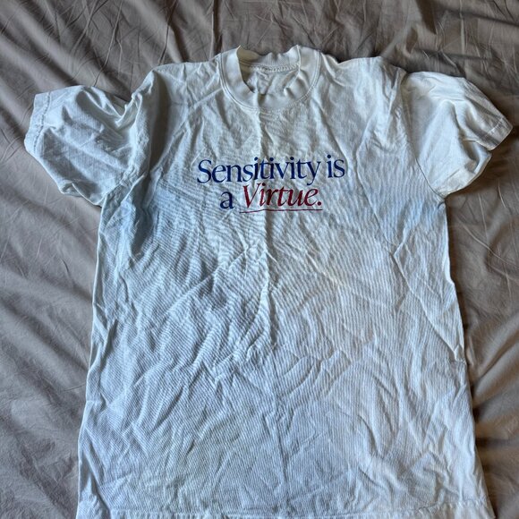 Okay To Rest Sensitivity is a Virtue Tee Size Medium - Picture 1 of 4